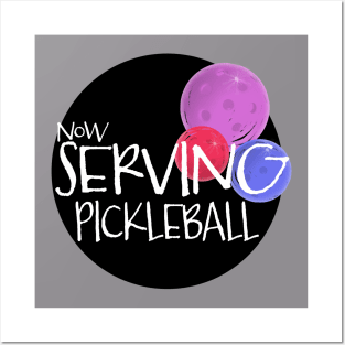 Now serving, pickleball Posters and Art